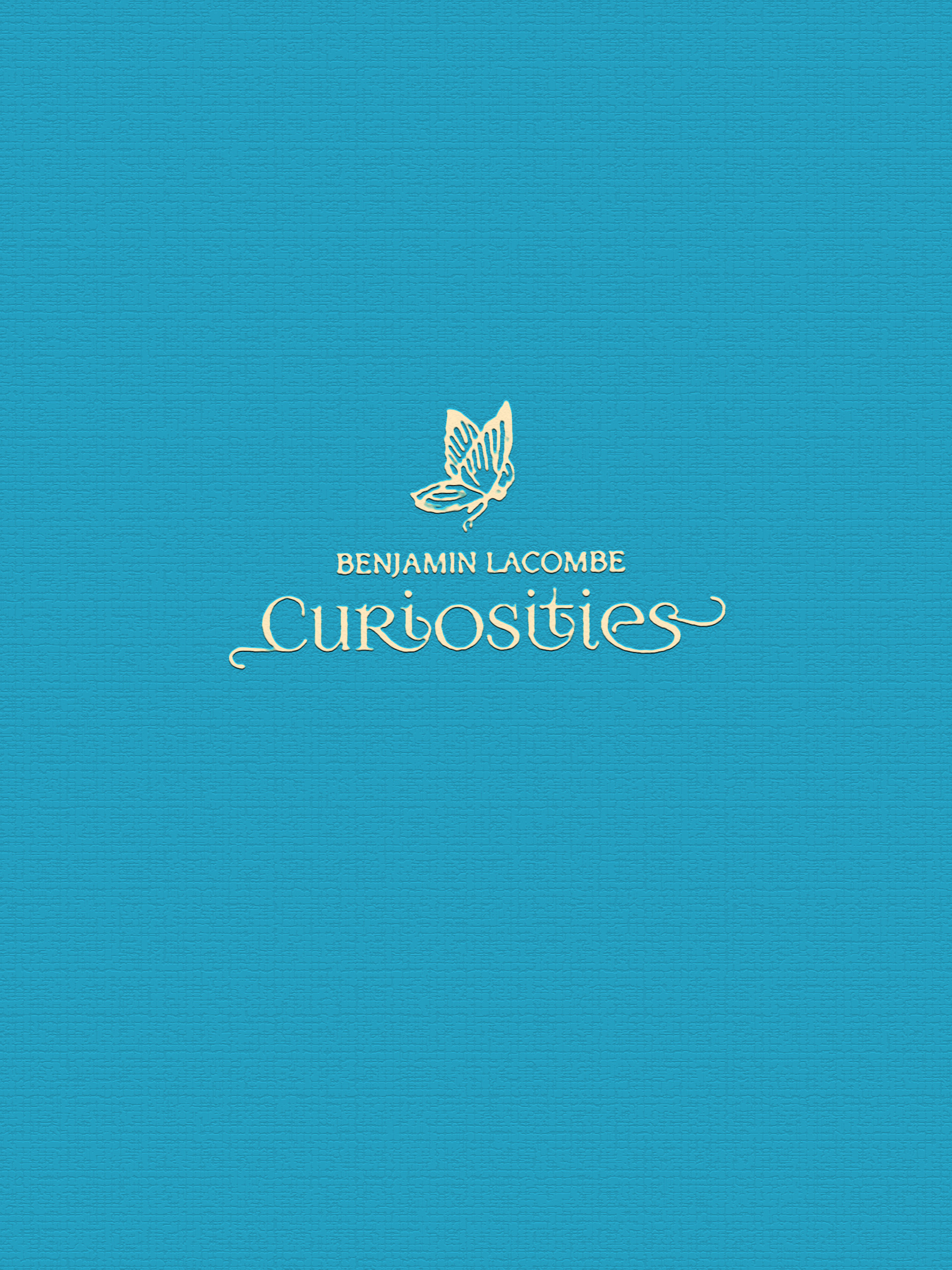 Curiosities <br> Tirage de tête - Benjamin Lacombe - Couverture