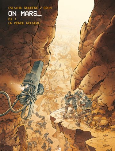 Un Monde nouveau - On Mars - Sylvain Runberg - Grun - Couverture