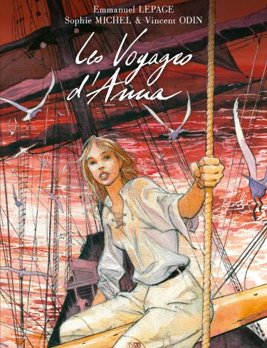 Les Voyages d’Anna - Sophie Michel - Emmanuel Lepage - Couverture
