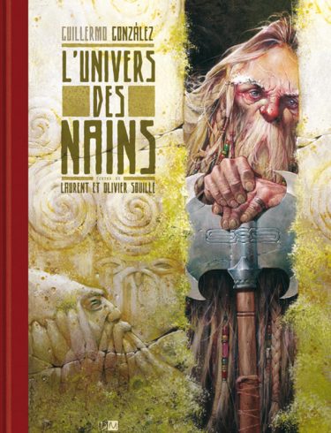 L’Univers des Nains - Laurent & Olivier Souillé - Couverture