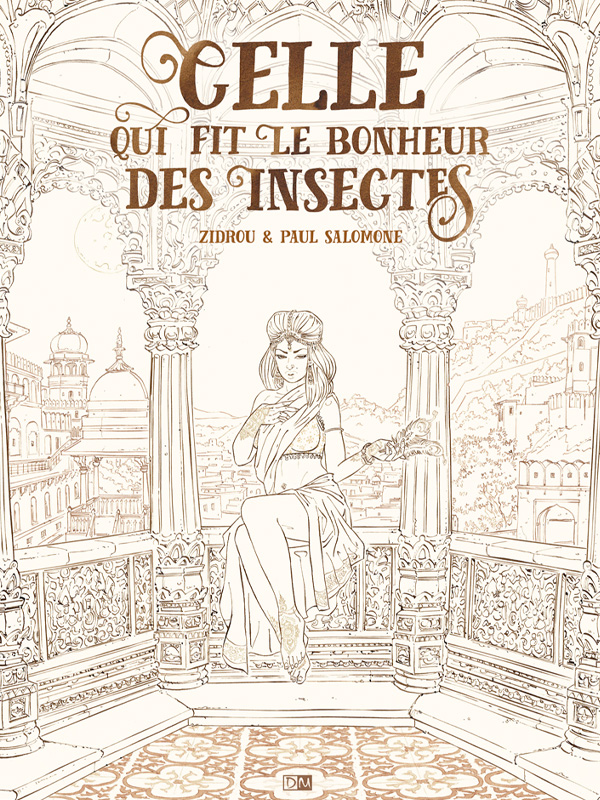 Celle qui fit le bonheur des insectes <br> Tirage noir et blanc - Zidrou - Paul Salomone - Couverture