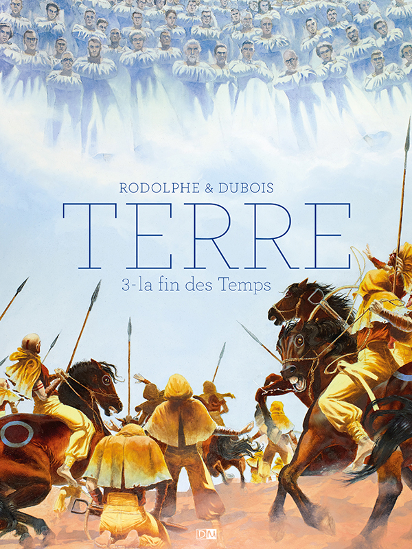 La fin des Temps - TERRE - Rodolphe - Christophe Dubois - Couverture