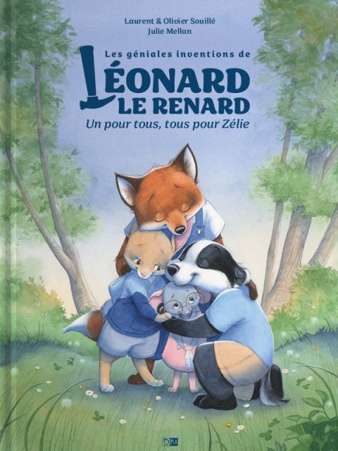 Les Géniales Inventions de Léonard le renard. Un pour tous, tous pour Zélie - Laurent & Olivier Souillé - Julie Mellan - Couverture